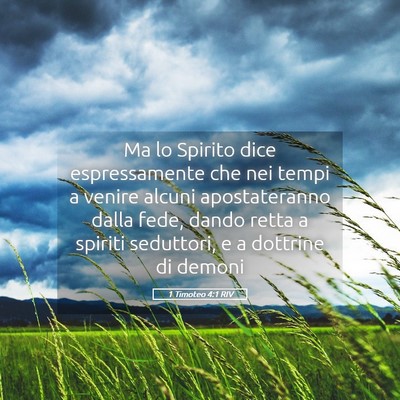 Picture 05 - 1 Timoteo 4:1 RIV - Ma lo Spirito dice espressamente che nei tempi a - Bible Verse Picture