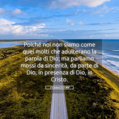 Picture 05 - 2 Corinzi 2:17 RIV - Poiché noi non siamo come quei molti che - Bible Verse Picture