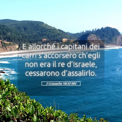 Picture 05 - 2 Cronache 18:32 RIV - E allorché i capitani dei carri s’accorsero - Bible Verse Picture