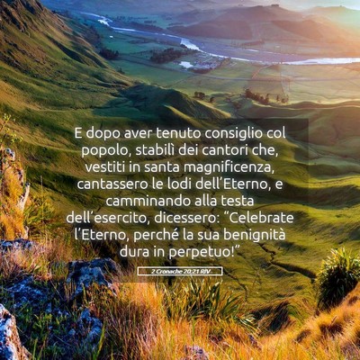 Picture 05 - 2 Cronache 20:21 RIV - E dopo aver tenuto consiglio col popolo, stabilì - Bible Verse Picture