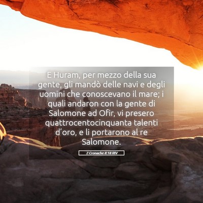 Picture 05 - 2 Cronache 8:18 RIV - E Huram, per mezzo della sua gente, gli mandò - Bible Verse Picture