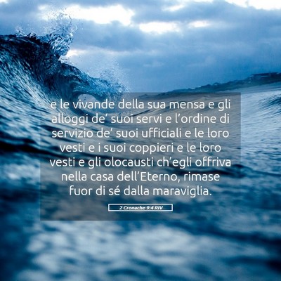 Picture 05 - 2 Cronache 9:4 RIV - e le vivande della sua mensa e gli alloggi de’ - Bible Verse Picture