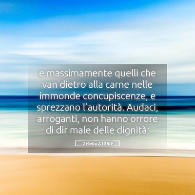 Picture 05 - 2 Pietro 2:10 RIV - e massimamente quelli che van dietro alla carne - Bible Verse Picture