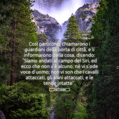 Picture 05 - 2 Re 7:10 RIV - Così partirono, chiamarono i guardiani della - Bible Verse Picture