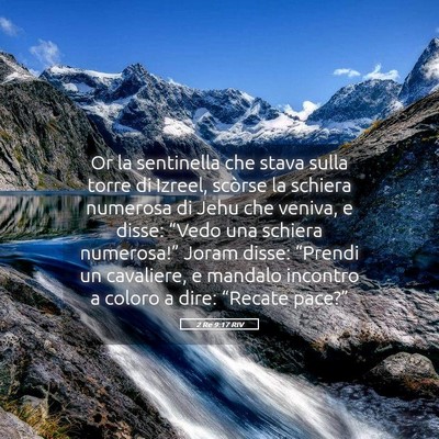 Picture 05 - 2 Re 9:17 RIV - Or la sentinella che stava sulla torre di Izreel, - Bible Verse Picture