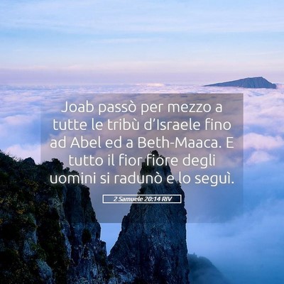 Picture 05 - 2 Samuele 20:14 RIV - Joab passò per mezzo a tutte le tribù - Bible Verse Picture