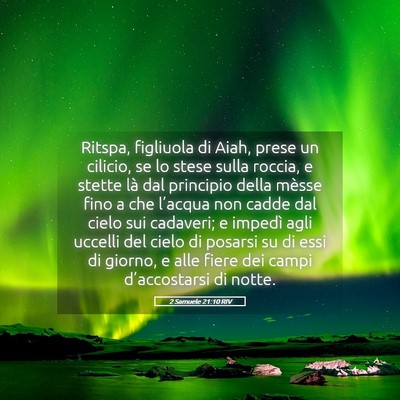 Picture 05 - 2 Samuele 21:10 RIV - Ritspa, figliuola di Aiah, prese un cilicio, se - Bible Verse Picture