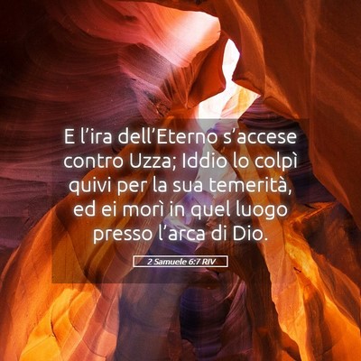 Picture 05 - 2 Samuele 6:7 RIV - E l’ira dell’Eterno s’accese contro Uzza; - Bible Verse Picture