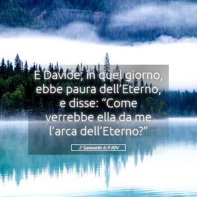 Picture 05 - 2 Samuele 6:9 RIV - E Davide, in quel giorno, ebbe paura - Bible Verse Picture