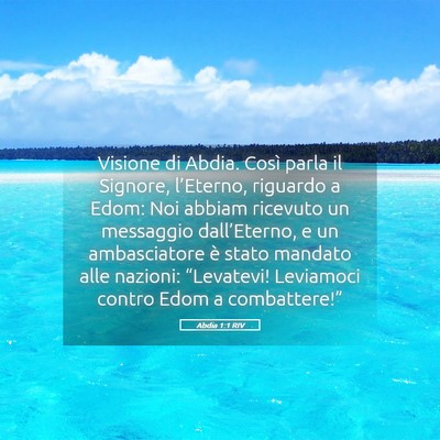 Picture 05 - Abdia 1:1 RIV - Visione di Abdia. Così parla il Signore, - Bible Verse Picture
