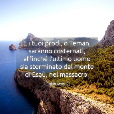 Picture 05 - Abdia 1:9 RIV - E i tuoi prodi, o Teman, saranno costernati, - Bible Verse Picture