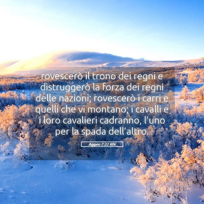 Picture 05 - Aggeo 2:22 RIV - rovescerò il trono dei regni e distruggerò la - Bible Verse Picture