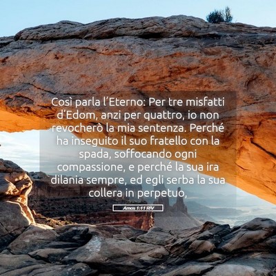 Picture 05 - Amos 1:11 RIV - Così parla l’Eterno: Per tre misfatti - Bible Verse Picture