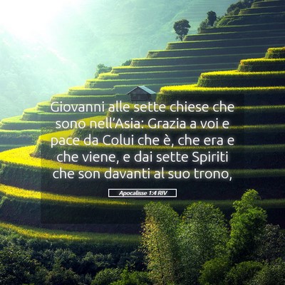 Picture 05 - Apocalisse 1:4 RIV - Giovanni alle sette chiese che sono nell’Asia: - Bible Verse Picture