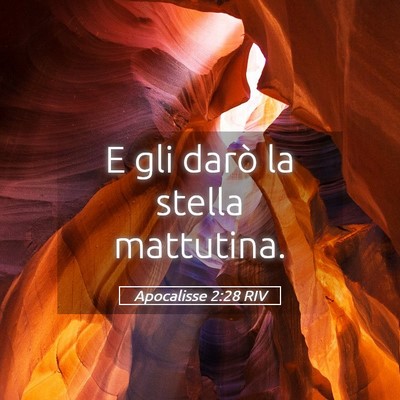 Picture 05 - Apocalisse 2:28 RIV - E gli darò la stella - Bible Verse Picture