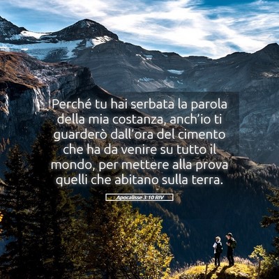 Picture 05 - Apocalisse 3:10 RIV - Perché tu hai serbata la parola della mia - Bible Verse Picture