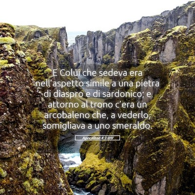 Picture 05 - Apocalisse 4:3 RIV - E Colui che sedeva era nell’aspetto simile a - Bible Verse Picture