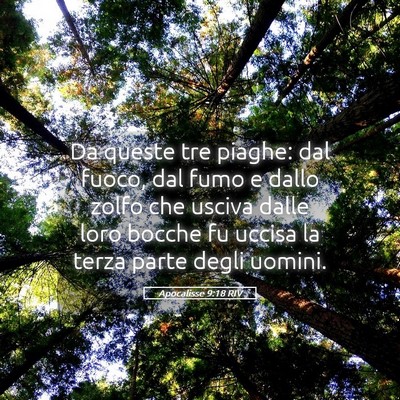 Picture 05 - Apocalisse 9:18 RIV - Da queste tre piaghe: dal fuoco, dal fumo e dallo - Bible Verse Picture