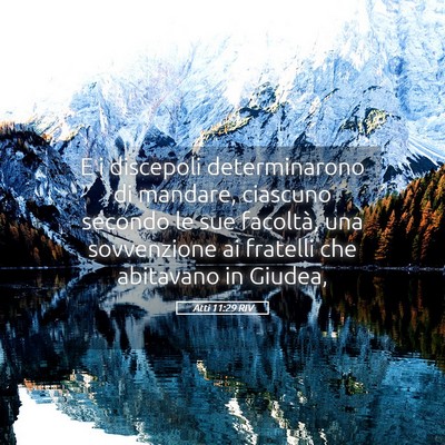 Picture 05 - Atti 11:29 RIV - E i discepoli determinarono di mandare, ciascuno - Bible Verse Picture