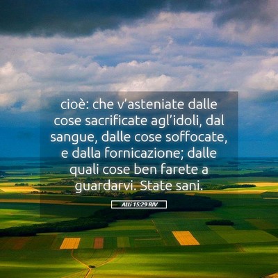 Picture 05 - Atti 15:29 RIV - cioè: che v’asteniate dalle cose sacrificate - Bible Verse Picture