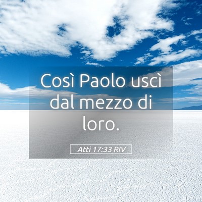 Picture 05 - Atti 17:33 RIV - Così Paolo uscì dal mezzo di - Bible Verse Picture