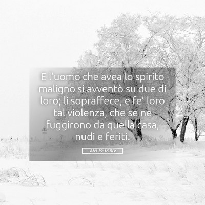 Picture 05 - Atti 19:16 RIV - E l’uomo che avea lo spirito maligno si - Bible Verse Picture