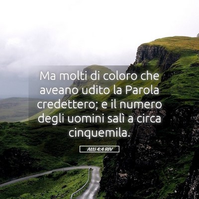 Picture 05 - Atti 4:4 RIV - Ma molti di coloro che aveano udito la Parola - Bible Verse Picture