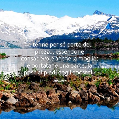 Picture 05 - Atti 5:2 RIV - e tenne per sé parte del prezzo, essendone - Bible Verse Picture