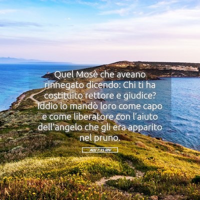 Picture 05 - Atti 7:35 RIV - Quel Mosè che aveano rinnegato dicendo: Chi ti - Bible Verse Picture