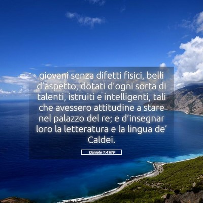 Picture 05 - Daniele 1:4 RIV - giovani senza difetti fisici, belli d’aspetto, - Bible Verse Picture