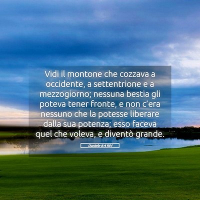 Picture 05 - Daniele 8:4 RIV - Vidi il montone che cozzava a occidente, a - Bible Verse Picture