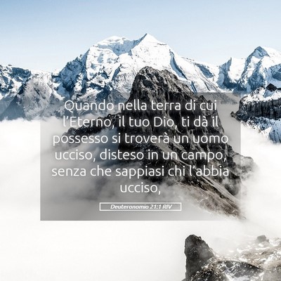 Picture 05 - Deuteronomio 21:1 RIV - Quando nella terra di cui l’Eterno, il tuo Dio, - Bible Verse Picture