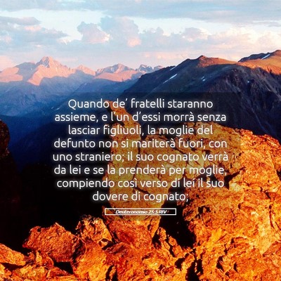 Picture 05 - Deuteronomio 25:5 RIV - Quando de’ fratelli staranno assieme, e l’un - Bible Verse Picture