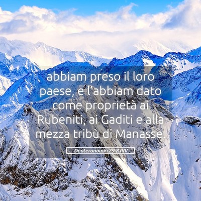 Picture 05 - Deuteronomio 29:8 RIV - abbiam preso il loro paese, e l’abbiam dato - Bible Verse Picture