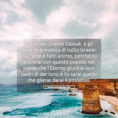Picture 05 - Deuteronomio 31:7 RIV - Poi Mosè chiamò Giosuè, e gli disse in - Bible Verse Picture