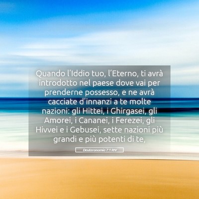 Picture 05 - Deuteronomio 7:1 RIV - Quando l’Iddio tuo, l’Eterno, ti avrà - Bible Verse Picture