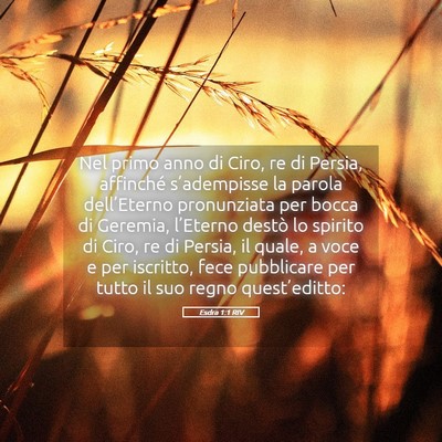 Picture 05 - Esdra 1:1 RIV - Nel primo anno di Ciro, re di Persia, affinché - Bible Verse Picture