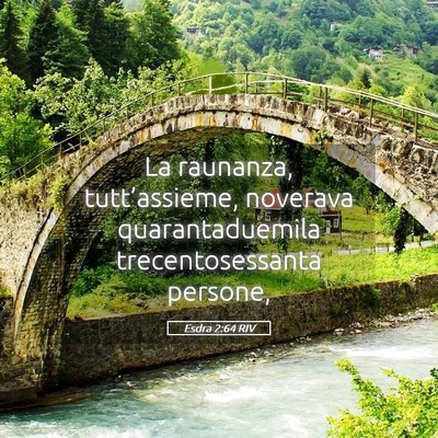 Picture 05 - Esdra 2:64 RIV - La raunanza, tutt’assieme, noverava - Bible Verse Picture