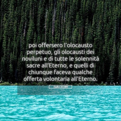 Picture 05 - Esdra 3:5 RIV - poi offersero l’olocausto perpetuo, gli - Bible Verse Picture
