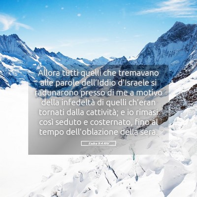 Picture 05 - Esdra 9:4 RIV - Allora tutti quelli che tremavano alle parole - Bible Verse Picture