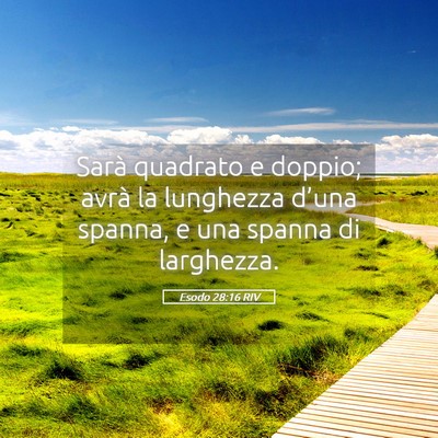 Picture 05 - Esodo 28:16 RIV - Sarà quadrato e doppio; avrà la lunghezza - Bible Verse Picture