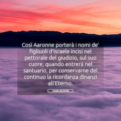 Picture 05 - Esodo 28:29 RIV - Così Aaronne porterà i nomi de’ figliuoli - Bible Verse Picture