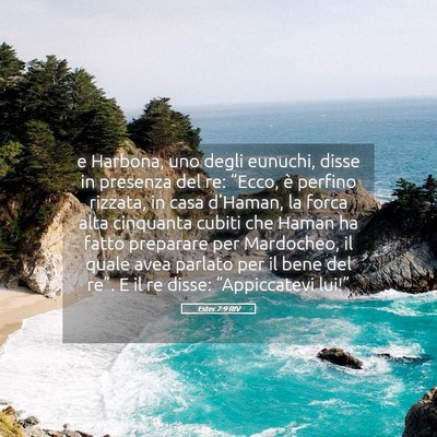 Picture 05 - Ester 7:9 RIV - e Harbona, uno degli eunuchi, disse in presenza - Bible Verse Picture