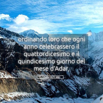 Picture 05 - Ester 9:21 RIV - ordinando loro che ogni anno celebrassero il - Bible Verse Picture