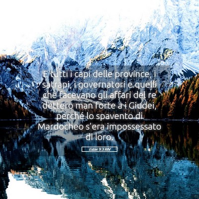 Picture 05 - Ester 9:3 RIV - E tutti i capi delle province, i satrapi, i - Bible Verse Picture