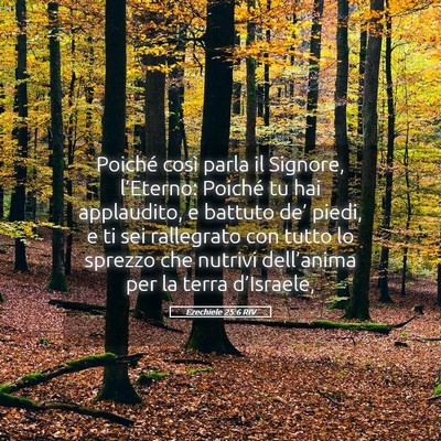 Picture 05 - Ezechiele 25:6 RIV - Poiché così parla il Signore, l’Eterno: - Bible Verse Picture