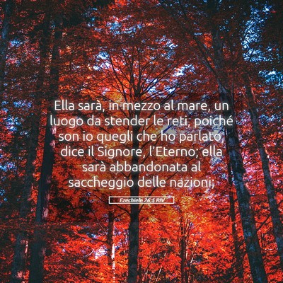 Picture 05 - Ezechiele 26:5 RIV - Ella sarà, in mezzo al mare, un luogo da stender - Bible Verse Picture