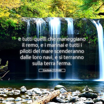 Picture 05 - Ezechiele 27:29 RIV - e tutti quelli che maneggiano il remo, e i - Bible Verse Picture