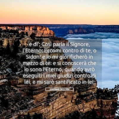 Picture 05 - Ezechiele 28:22 RIV - e di’: Così parla il Signore, l’Eterno: - Bible Verse Picture