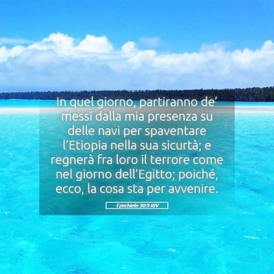 Picture 05 - Ezechiele 30:9 RIV - In quel giorno, partiranno de’ messi dalla mia - Bible Verse Picture